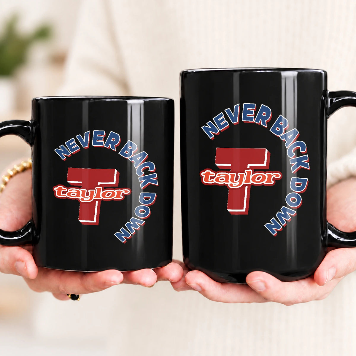 Never Back Down Log With Your Name Mug TAYLOR 13K1 MG25
