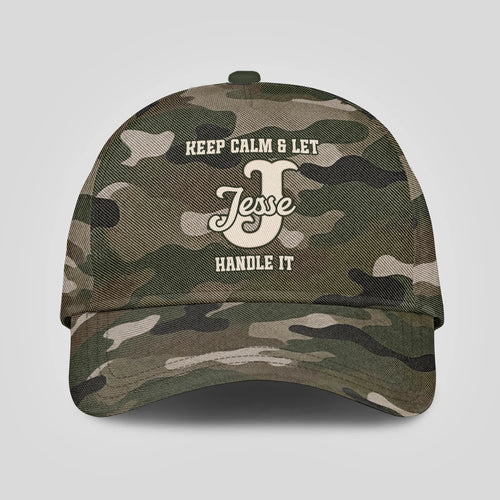 Keep Calm & Let Your Name Handle It Camo Cap JESSE 13K1 C174PF