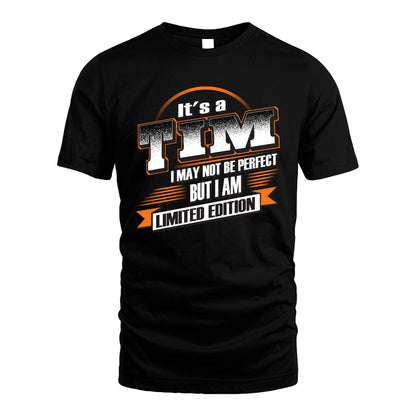 TIM 13K1-514 Personalized "It's a ... I May Not Be Perfect..."