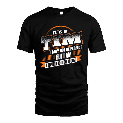 TIM 13K1-514 Personalized "It's a ... I May Not Be Perfect..."