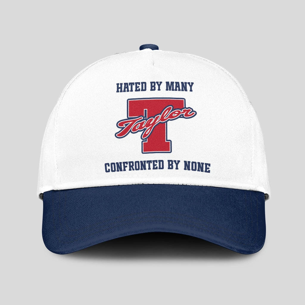 Hated By Many Confronted By None Sporty Cap TAYLOR 13K1 C45PF