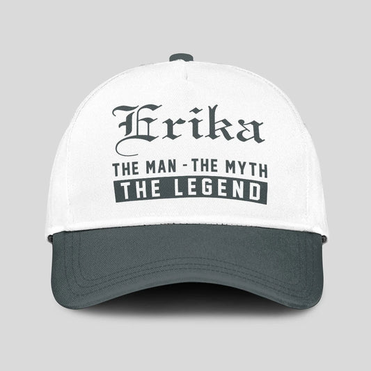 The Man The Myth The Legend Luxury Cap ERIKA 13K1 C39PF