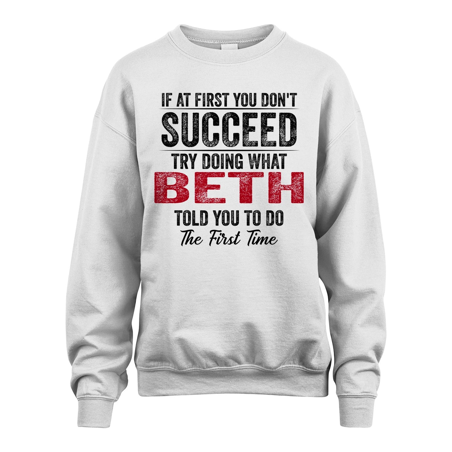 BETH 13K1-357 If At First You Don't Succeed...