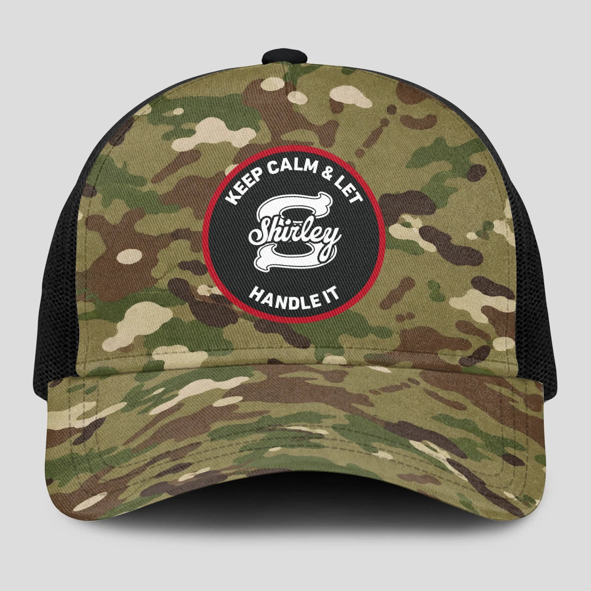 Keep Calm & Let Your Name Handle It Camo Mesh Cap SHIRLEY 13K1 C209PF