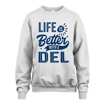 DEL 13K1-116 Personalized Name Quote T-Shirt Life Is Better With Unisex Gift