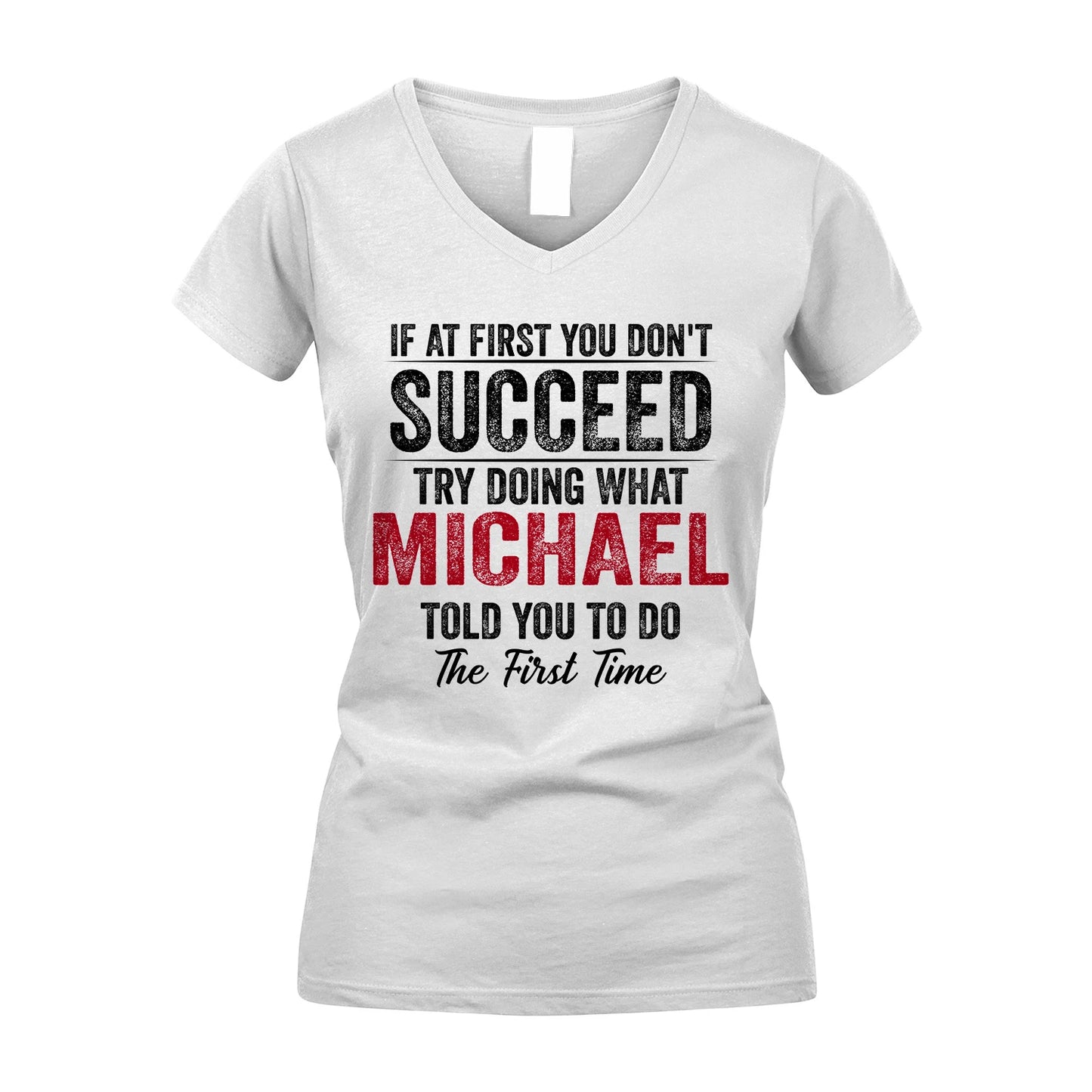 MICHAEL 13K1-357 If At First You Don't Succeed...