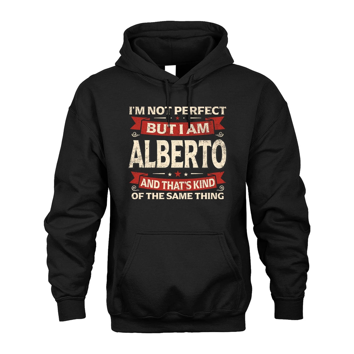 ALBERTO 13K1-566 I'm Not Perfect But I Am...
