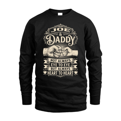 JOE 13K1-543 Daddy Not Always Eye to Eye But Always Heart to Heart