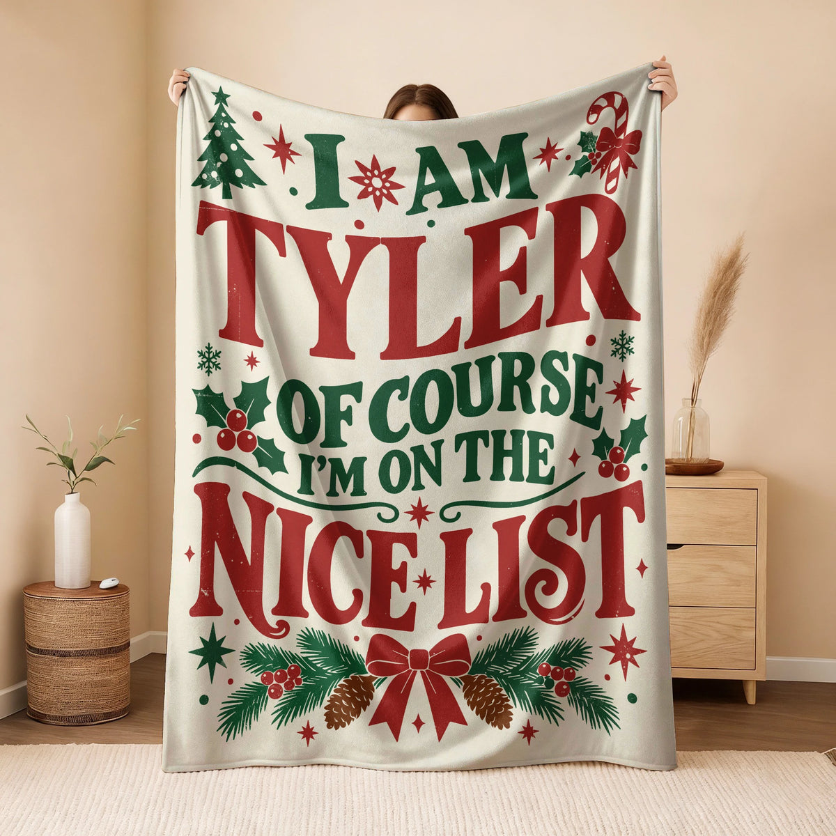 I'm Name Of Course I'm On The Nice List Cream Christmas Fleece Blanket TYLER 13K1 BK59