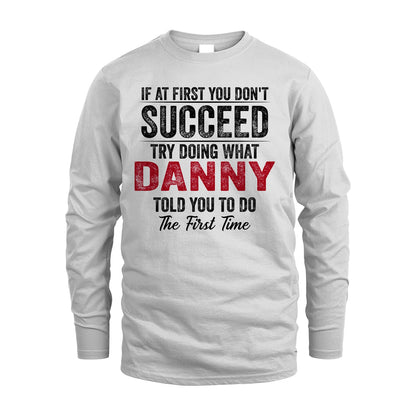 DANNY 13K1-357 If At First You Don't Succeed...