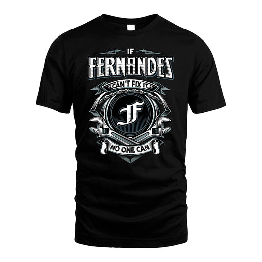FERNANDES 13K1-510 Personalized  "Can’t Fix It No One Can"
