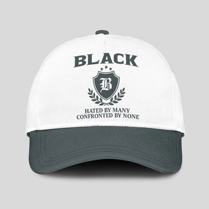 Hated By Many Confronted By None Royal Cap BLACK 13K1 C40PF