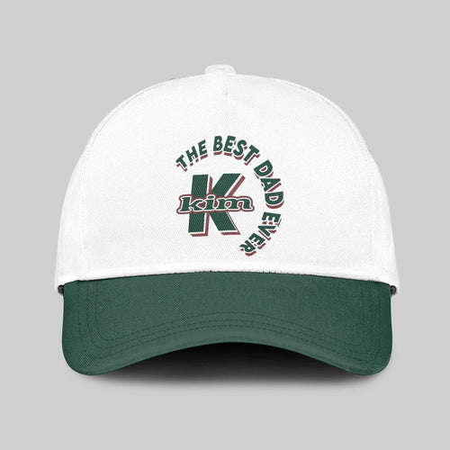 The Best Dad Ever Custom Name Cap KIM 13K1 C35PF