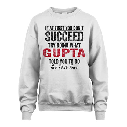 GUPTA 13K1-357 If At First You Don't Succeed...