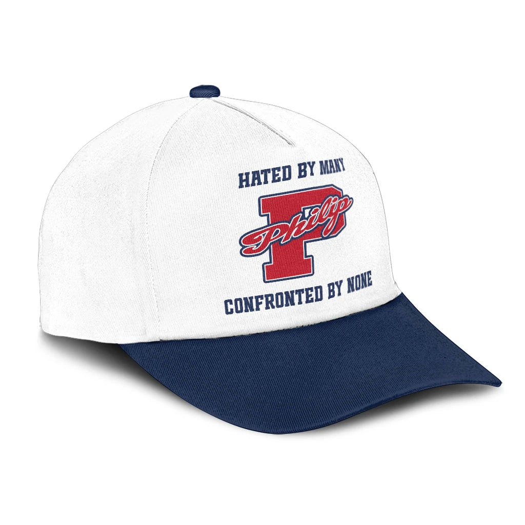 Hated By Many Confronted By None Sporty Cap PHILIP 13K1 C45PF