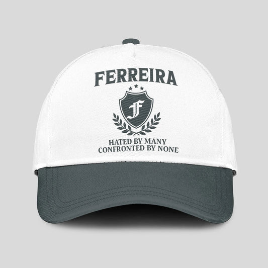 Hated By Many Confronted By None Royal Cap FERREIRA 13K1 C40PF