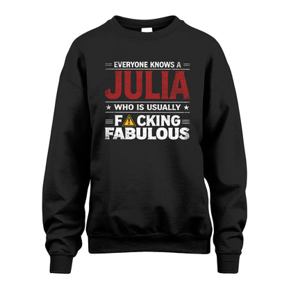 JULIA 13K1-565 Everyone Know A/An Name Who Is Usually...