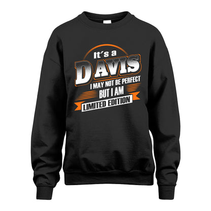 DAVIS 13K1-514 Personalized "It's a ... I May Not Be Perfect..."