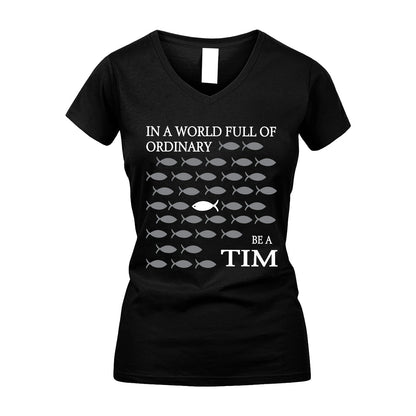 TIM 13K1-558 In A World Full Of Ordinary