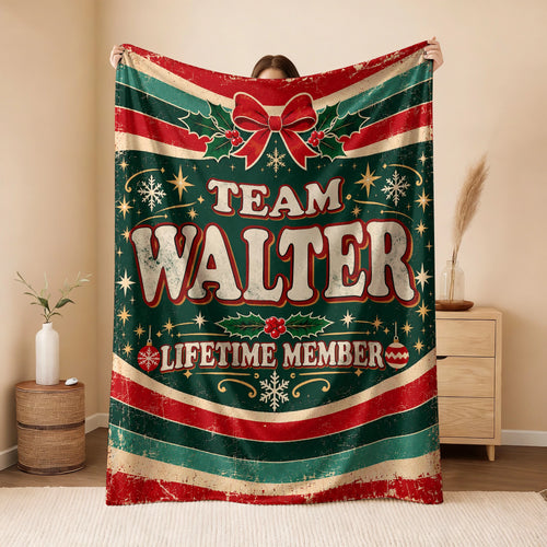 Team Your Name Lifetime Member Christmas Fleece Blanket WALTER 13K1 BK52