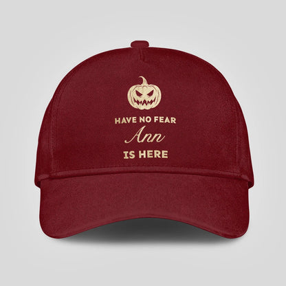 Have No Fear Your Name Is Here Halloween Pumpkin Burgundy ANN 13K1 C163PF