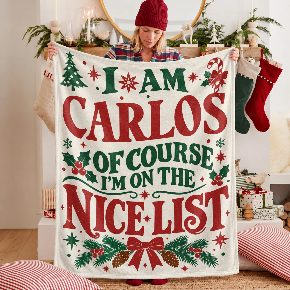 I'm Name Of Course I'm On The Nice List Cream Christmas Fleece Blanket CARLOS 13K1 BK59