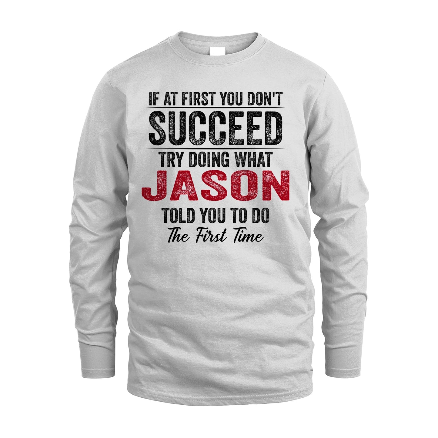 JASON 13K1-357 If At First You Don't Succeed...