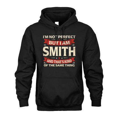 SMITH 13K1-566 I'm Not Perfect But I Am...