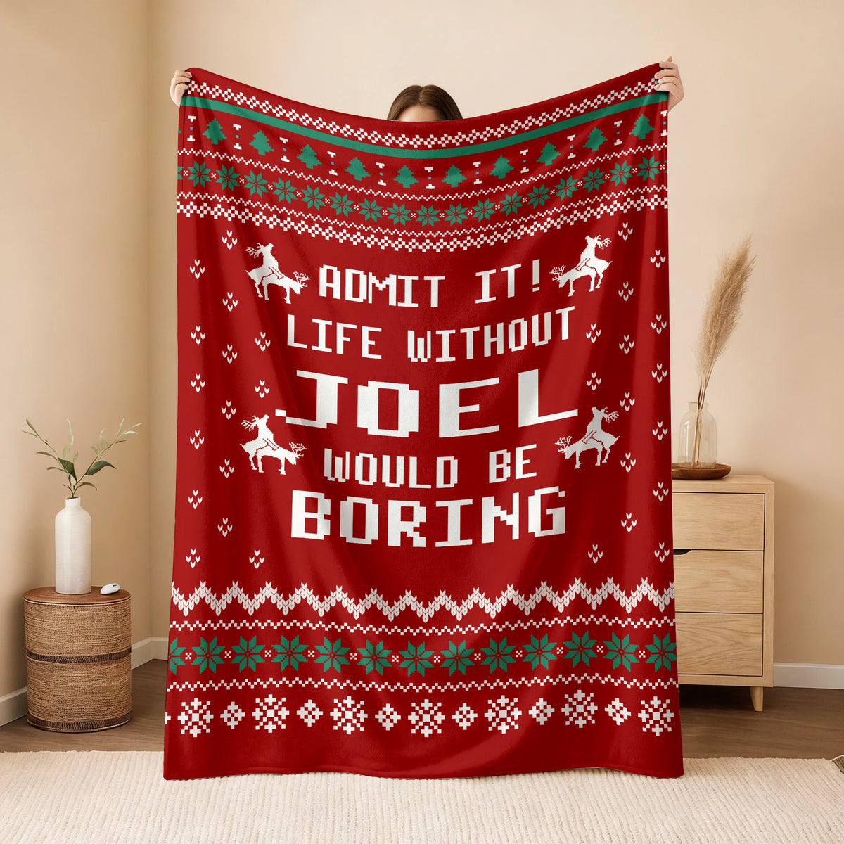 Life Without Your Name Would Be Boring Deer Red Christmas Blanket JOEL 13K1 BK25