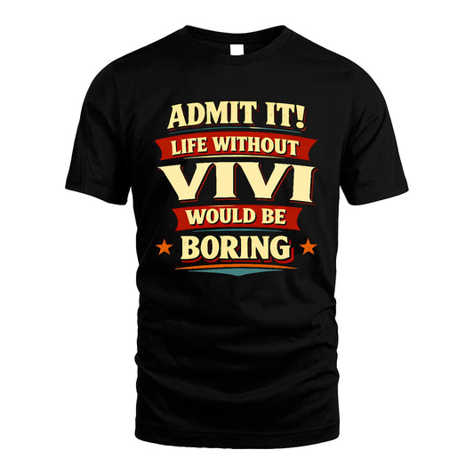 VIVI 13K5-503 Admit It Life Without...