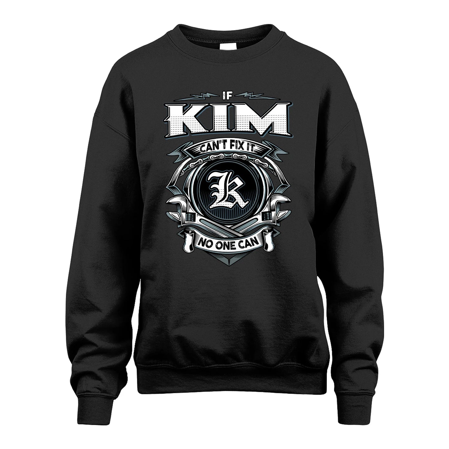 KIM 13K1-510 Personalized  "Can’t Fix It No One Can"