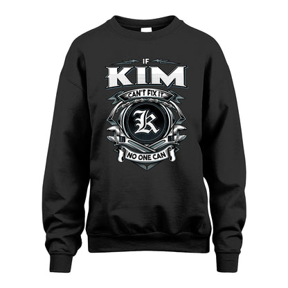 KIM 13K1-510 Personalized  "Can’t Fix It No One Can"