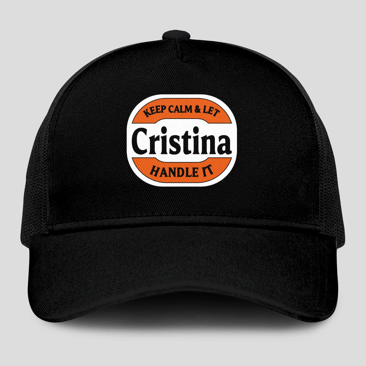 Keep Calm & Let Your Name Handle It Black Mesh Cap CRISTINA 13K1 C199PF