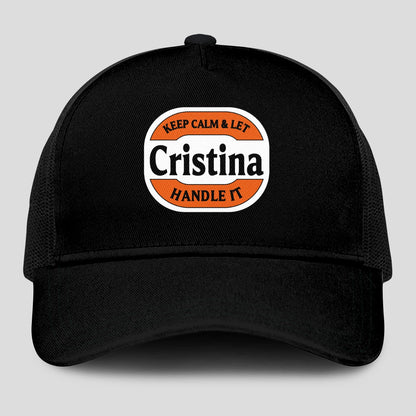Keep Calm & Let Your Name Handle It Black Mesh Cap CRISTINA 13K1 C199PF
