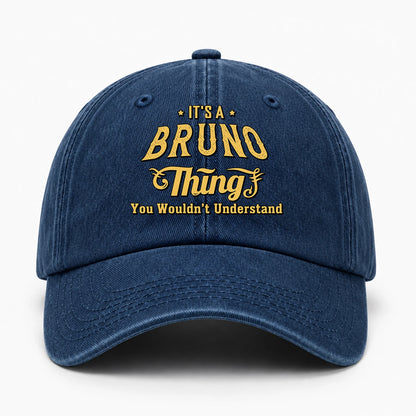 It's A Your Name Thing You Wouldn't Understand Washed Cap BRUNO 13K1 C216PF