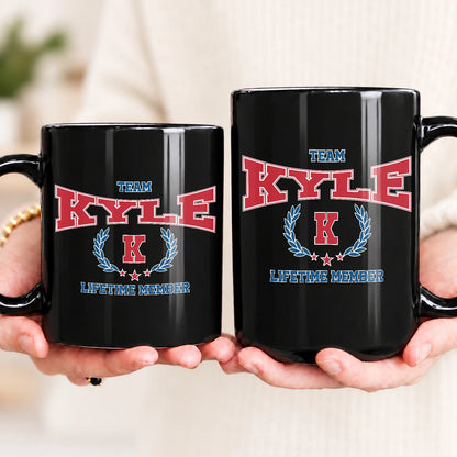 Team Your Name Lifetime Member Sporty Mug KYLE 13K1 MG09