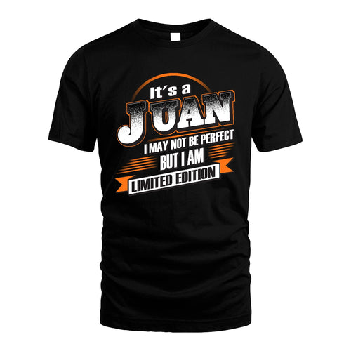 JUAN 13K1-514 Personalized "It's a ... I May Not Be Perfect..."