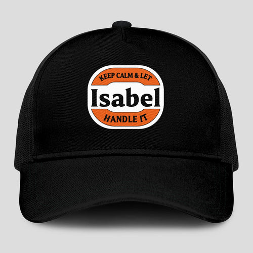 Keep Calm & Let Your Name Handle It Black Mesh Cap ISABEL 13K1 C199PF