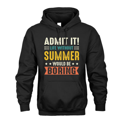 SUMMER 13K3-124–Personalized Funny Quote Apparel “Life Without NAME Would Be Boring”