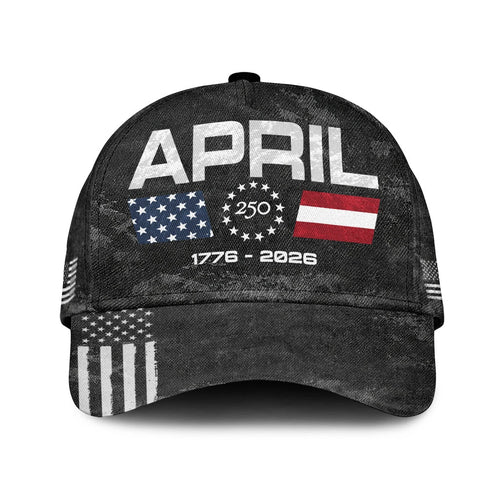 APRIL 13K1-C13PF 250th Anniversary Patriotic Baseball Cap 1776–2026