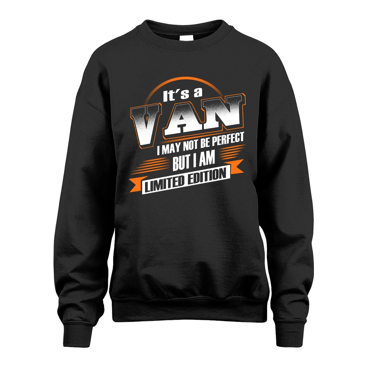 VAN 13K1-514 Personalized "It's a ... I May Not Be Perfect..."