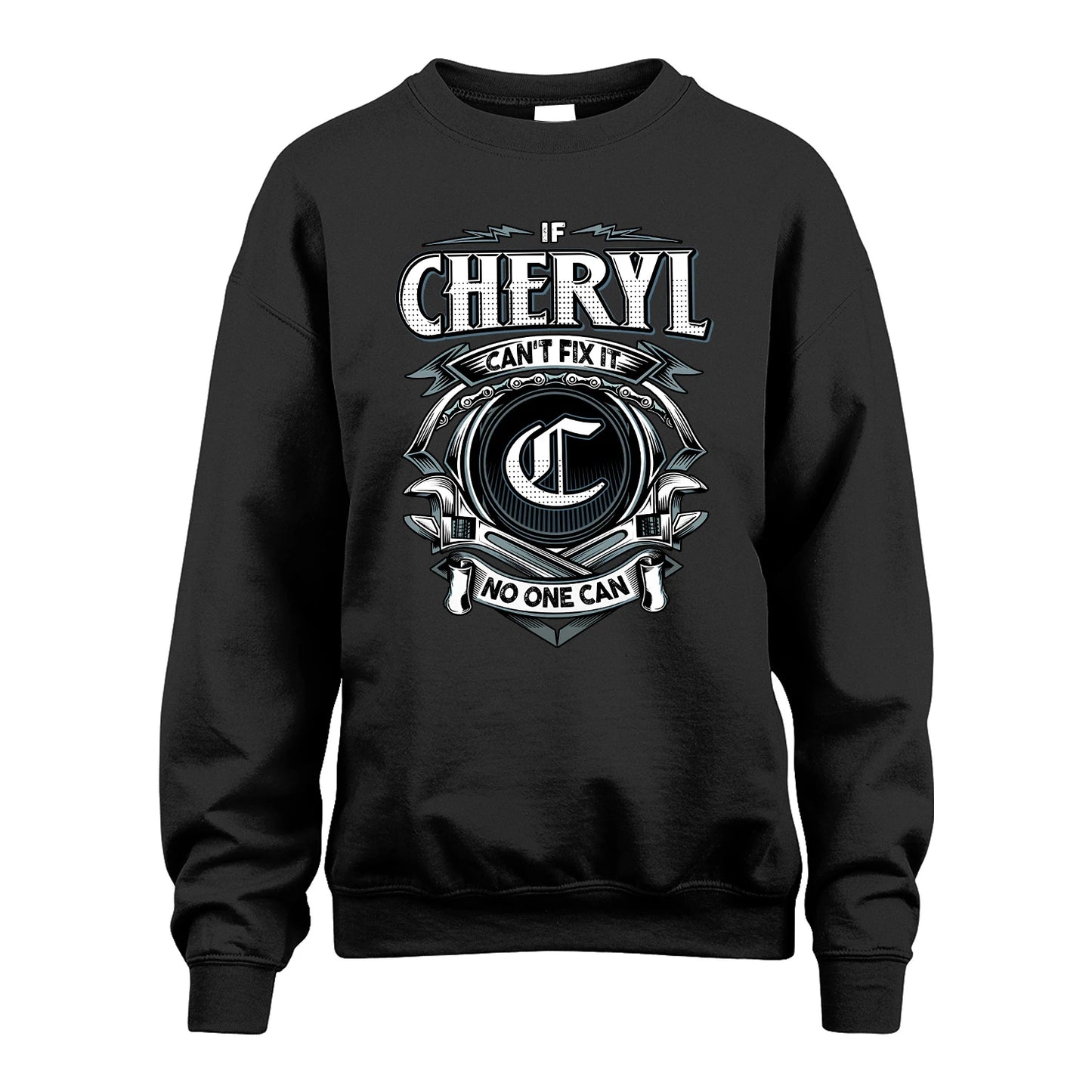 CHERYL 13K1-510 Personalized  "Can’t Fix It No One Can"