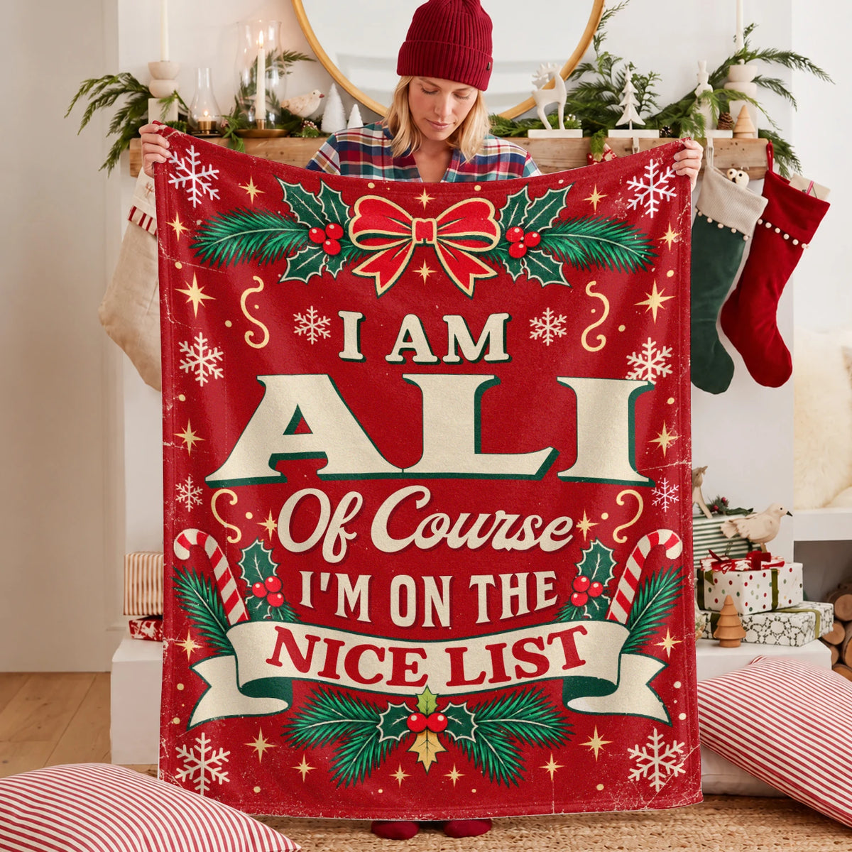 I'm Name Of Course I'm On The Nice List Christmas Fleece Blanket ALI 13K1 BK56
