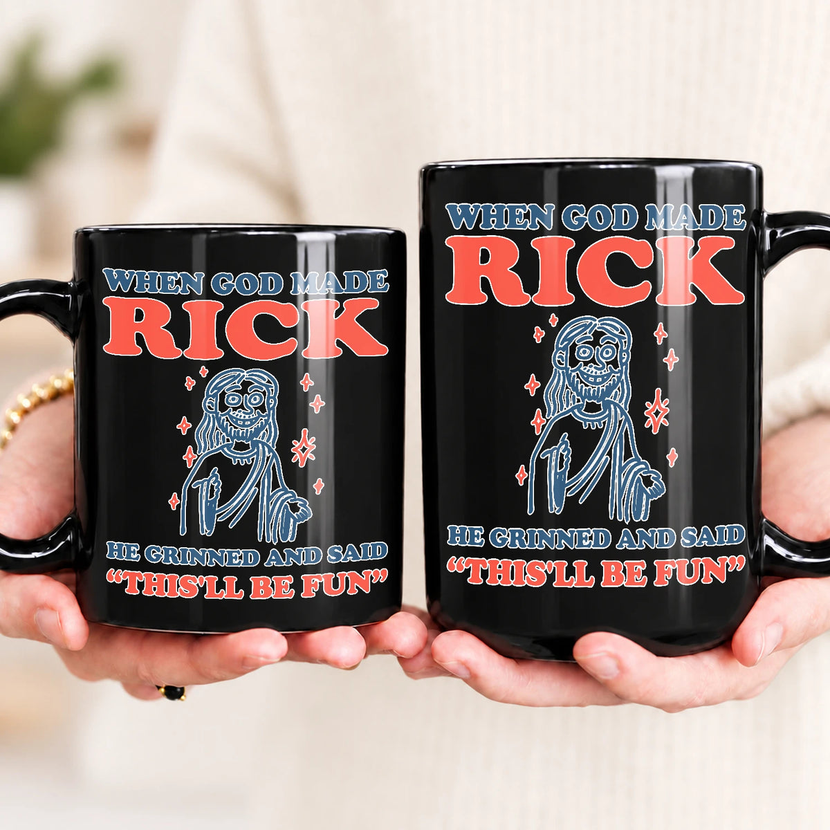 When God Made Your Name Funny Mug RICK 13K1 MG13