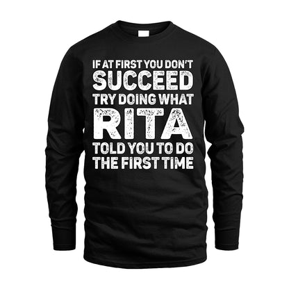 RITA 13K1-117   Personalized Funny Quote Apparel If At First You Dont Succeed