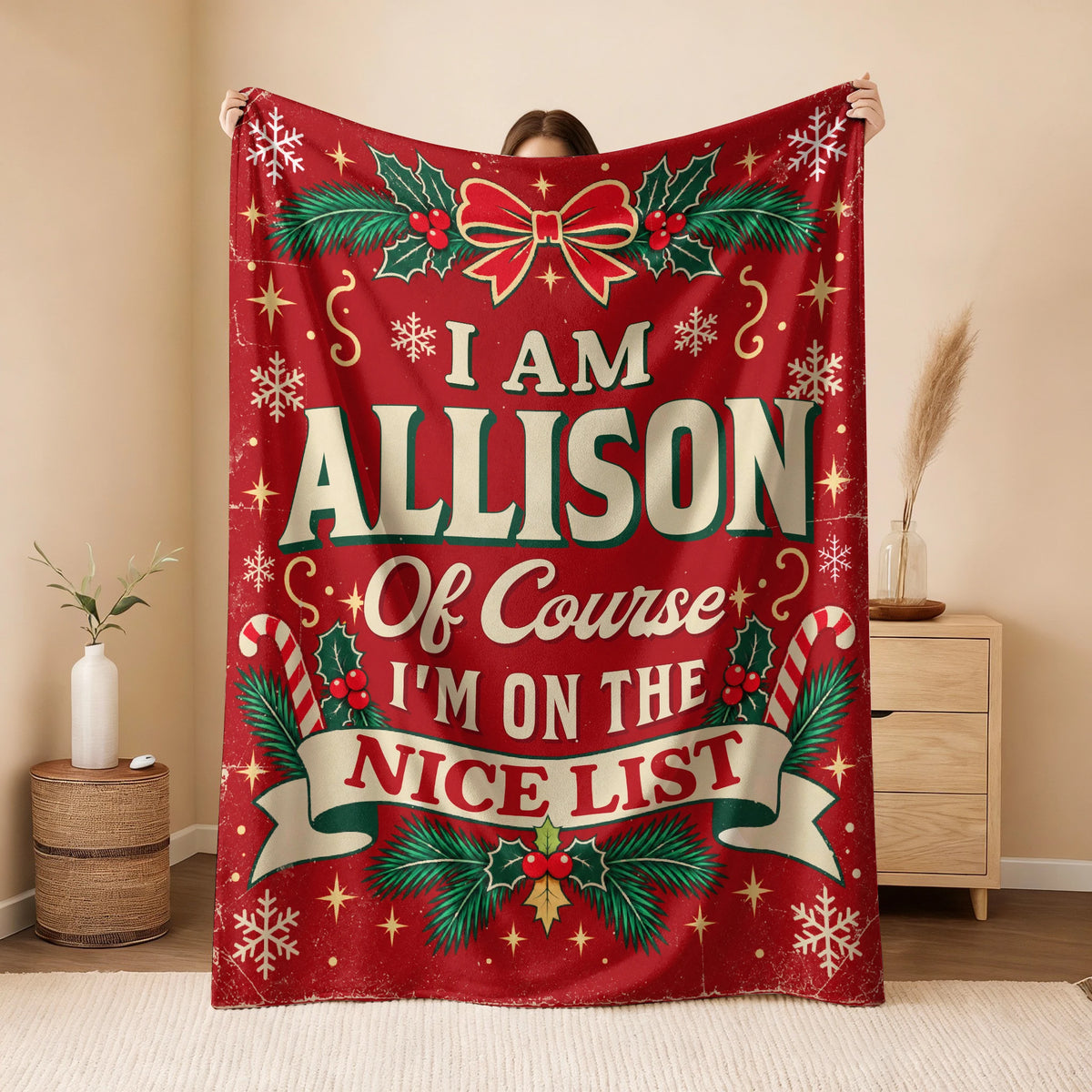 I'm Name Of Course I'm On The Nice List Christmas Fleece Blanket ALLISON 13K1 BK56