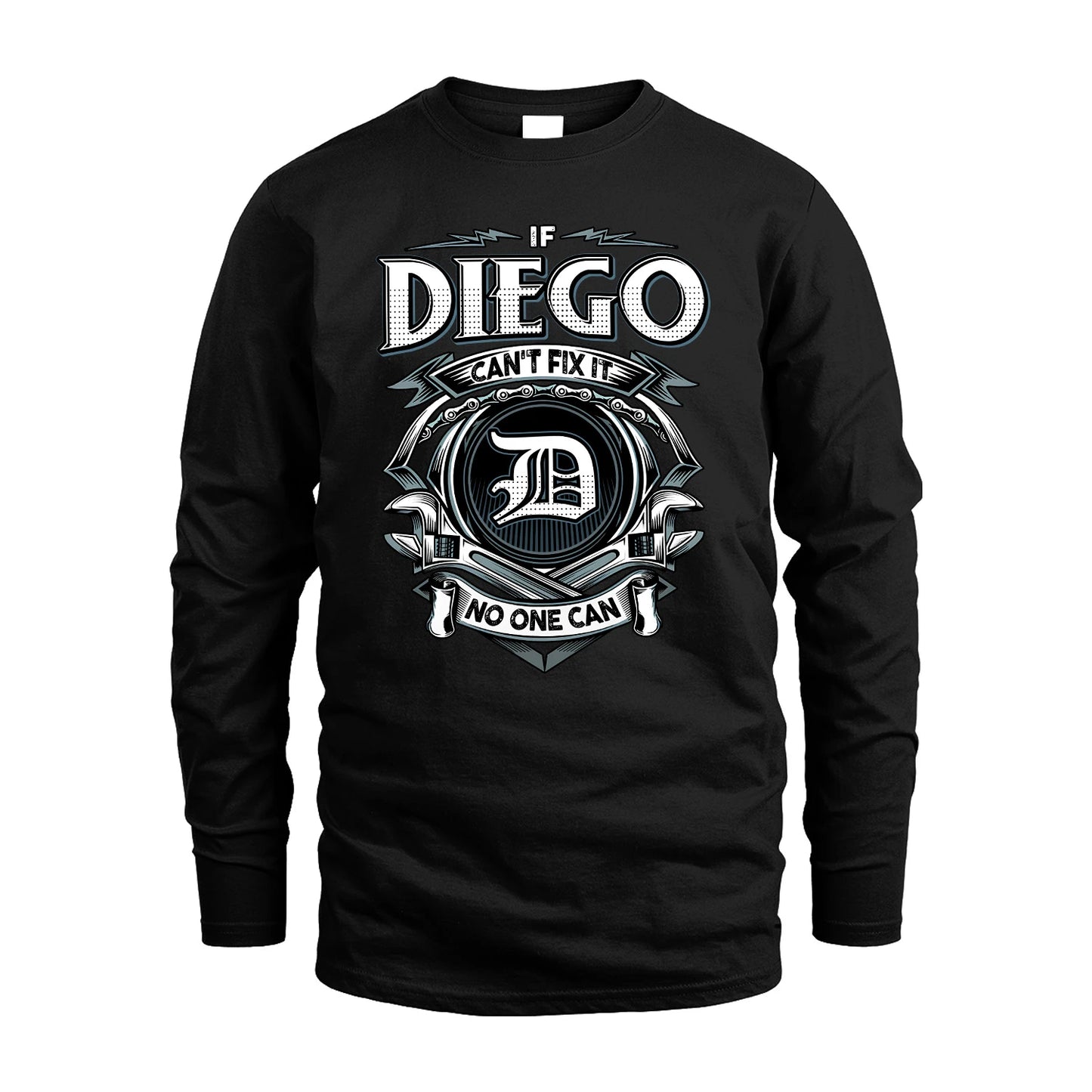DIEGO 13K1-510 Personalized  "Can’t Fix It No One Can"