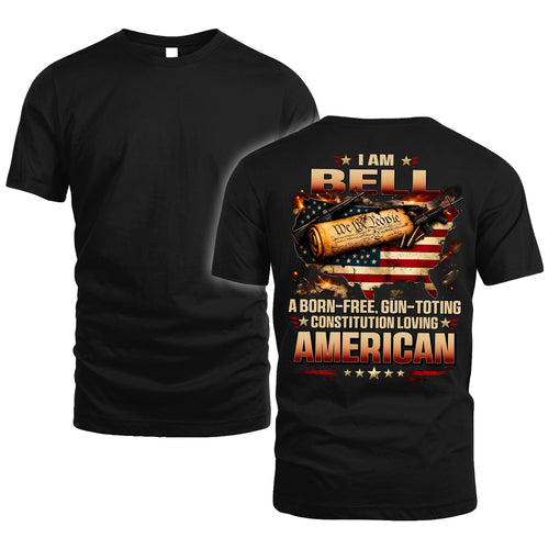 BELL 13K1-525 Personalized " ... A Born-Free, Gun-Toting Constitution Loving American"