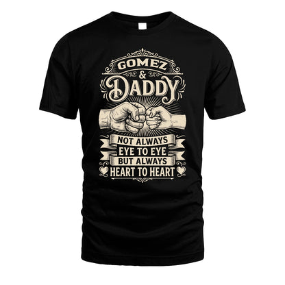 GOMEZ 13K1-543 Daddy Not Always Eye to Eye But Always Heart to Heart