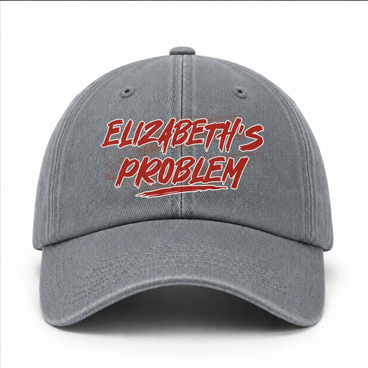 Someone's Problem Funny Washed Cap ELIZABETH 13K1 C80PF